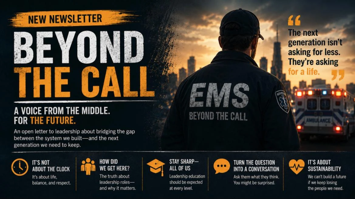 A veteran EMS provider looking out at an ambulance and city skyline, newsletter graphic reading Beyond the Call